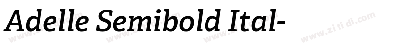 Adelle Semibold Ital字体转换